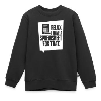 Détendez-vous Avoir un table de table de table de calcul - Sweat Premium enfant bio - noir - Devant - AI Model Kid Female (0cm)