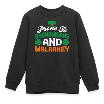 Anfällig Für Blödsinn Und Unfug Irland Gälisch Ire - Kinder Premium Organic Sweatshirt - Schwarz - Vorne - AI Model Kid Female (0cm)
