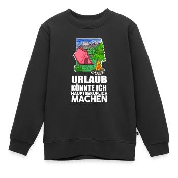 Urlaub Naturliebhaber Camping Zelt - Kinder Premium Organic Sweatshirt - Schwarz - Vorne - AI Model Kid Female (0cm)
