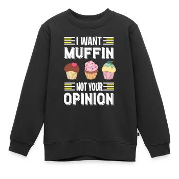 Ich will Muffins essen ein süßes Gebäck - Kinder Premium Organic Sweatshirt - Schwarz - Vorne - AI Model Kid Female (0cm)