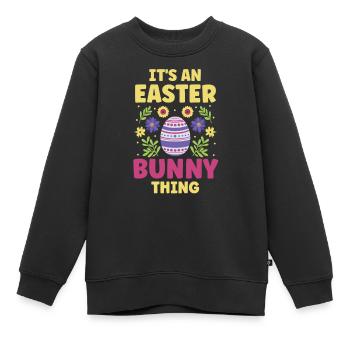 Es Ist Eine Osterhasen Sache Ostern Osterfest - Kinder Premium Organic Sweatshirt - Schwarz - Vorne - AI Model Kid Female (0cm)