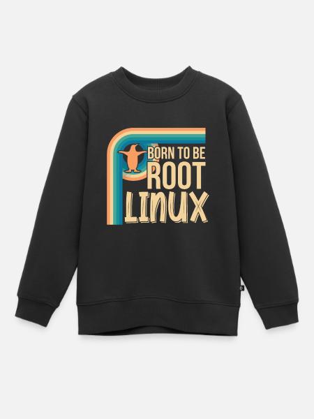 Born To Be Root Linux Nerd pour le codage - Sweat Premium enfant bio - noir