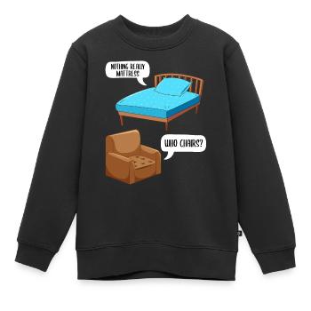 Drôle de blague chaise matelas - Sweat Premium enfant bio - noir - Devant - AI Model Kid Female (0cm)