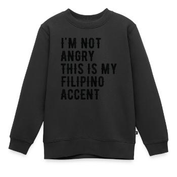 Ich Bin Nicht Böse, Mein Philippinischer Akzent - Kinder Premium Organic Sweatshirt - Schwarz - Vorne - AI Model Kid Female (0cm)