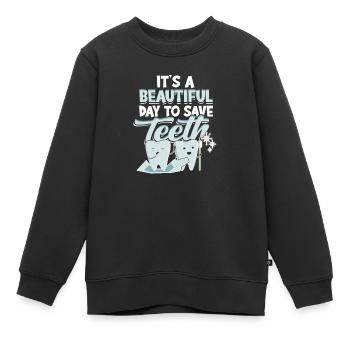 C’est une belle journée pour sauver les dents - dentiste - Sweat Premium enfant bio - noir - Devant - AI Model Kid Female (0cm)