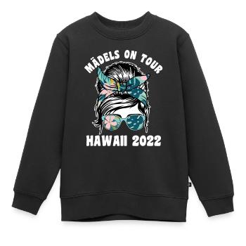 Mädels on Tour Hawaii 2022 - Kinder Premium Organic Sweatshirt - Schwarz - Vorne - AI Model Kid Female (0cm)