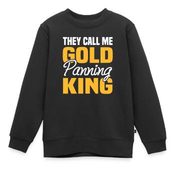 They Call Me Gold Panning King Schatzsucher Metall - Kinder Premium Organic Sweatshirt - Schwarz - Vorne - AI Model Kid Female (0cm)