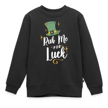 Reibe Mich Für Glück Ire Irisch Gälisch Irland - Kinder Premium Organic Sweatshirt - Schwarz - Vorne - AI Model Kid Female (0cm)