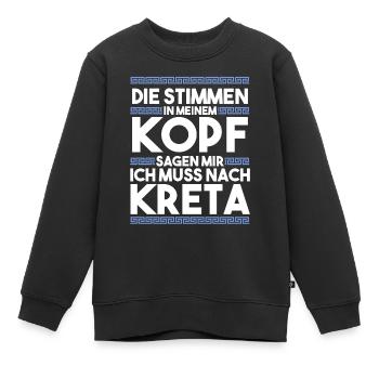 Die Stimmen in meinem Kopf sagen mir ich muss nach - Kinder Premium Organic Sweatshirt - Schwarz - Vorne - AI Model Kid Female (0cm)