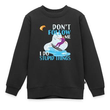 Don't Follow Me I Do Stupid Things Kiteboarding - Kinder Premium Organic Sweatshirt - Schwarz - Vorne - AI Model Kid Female (0cm)