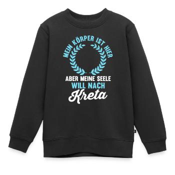 Meine Seele will nach Kreta - Kinder Premium Organic Sweatshirt - Schwarz - Vorne - AI Model Kid Female (0cm)