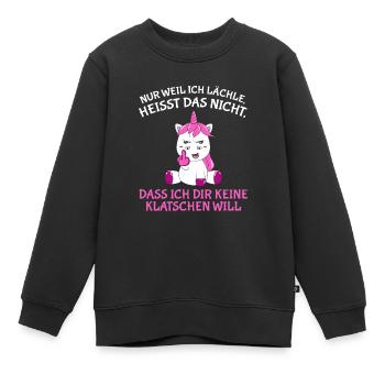 Nur weil ich lächle heißt nich dir keine klatschen - Kinder Premium Organic Sweatshirt - Schwarz - Vorne - AI Model Kid Female (0cm)
