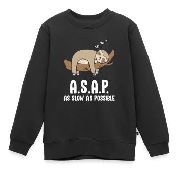 A.S.A.P As Slow As Possbile Faultier - Kinder Premium Organic Sweatshirt - Schwarz - Vorne - AI Model Kid Female (0cm)