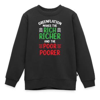 Greenflation riche riche plus riche et pauvre plus pauvre - Sweat Premium enfant bio - noir - Devant - AI Model Kid Female (0cm)