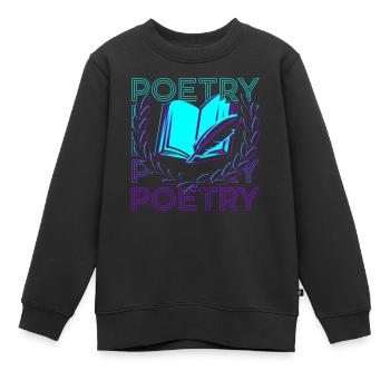Poésie Poétique Poète Écrivain Auteur Ret - Sweat Premium enfant bio - noir - Devant - AI Model Kid Female (0cm)