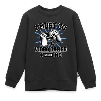 I Must Go The Video Games Need Me Video Game Playe - Kinder Premium Organic Sweatshirt - Schwarz - Vorne - AI Model Kid Female (0cm)