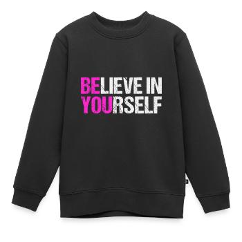 Believe in yourself - Kinder Premium Organic Sweatshirt - Schwarz - Vorne - AI Model Kid Female (0cm)