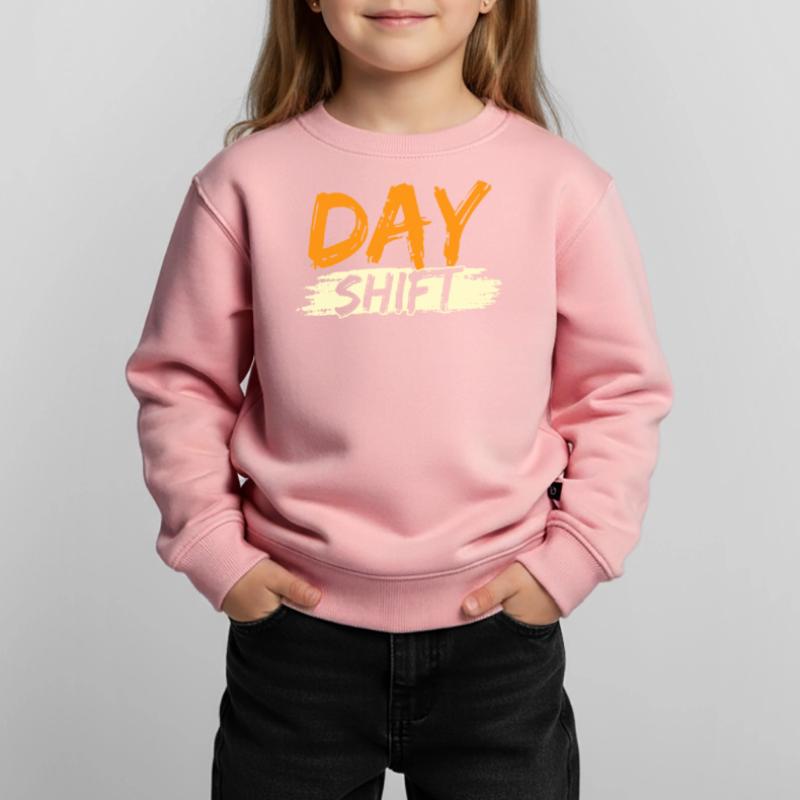 Day shift Shift work Shiftwork Kids Premium Organic Sweatshirt