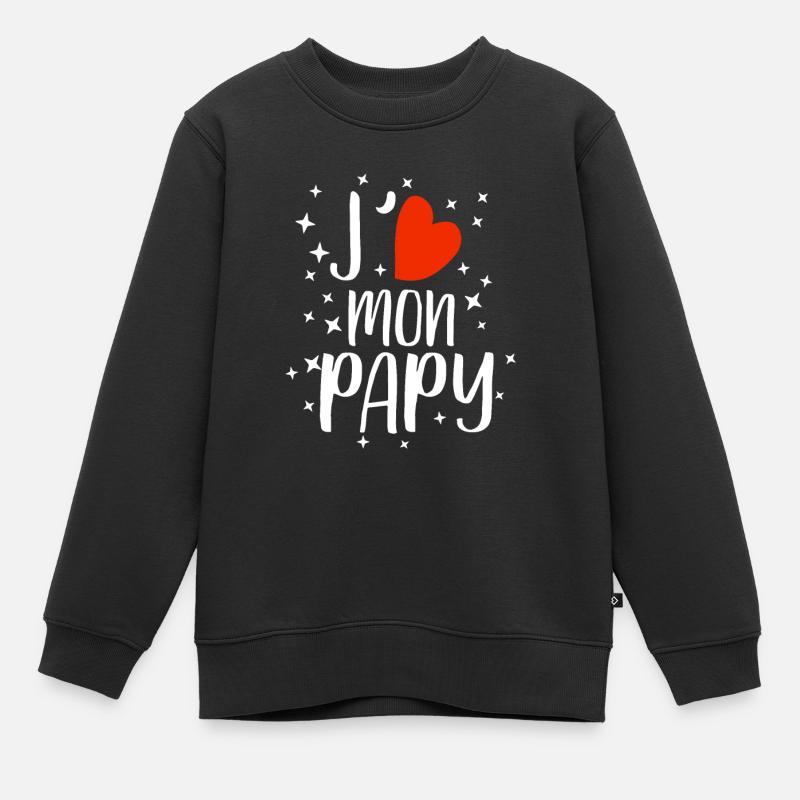 J'aime mon papy Gift - Kids Premium Organic Sweatshirt - black