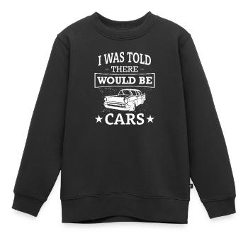I Was Told There Would Be Cars Classic Car Lovers - Kinder Premium Organic Sweatshirt - Schwarz - Vorne - AI Model Kid Female (0cm)