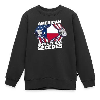 Amerikaner Bis Zur Abspaltung Von Texas Texaner - Kinder Premium Organic Sweatshirt - Schwarz - Vorne - AI Model Kid Female (0cm)
