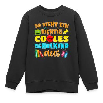 So sieht ein richtig cooles Schulkind 2022 - Kinder Premium Organic Sweatshirt - Schwarz - Vorne - AI Model Kid Female (0cm)