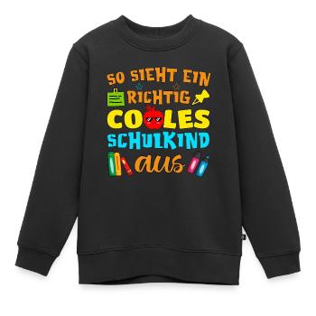 Kinder So sieht ein richtig cooles Schulkind 2022 - Kinder Premium Organic Sweatshirt - Schwarz - Vorne - AI Model Kid Female (0cm)