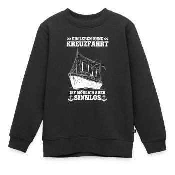 Kreuzfahrt - Kinder Premium Organic Sweatshirt - Schwarz - Vorne - AI Model Kid Female (0cm)