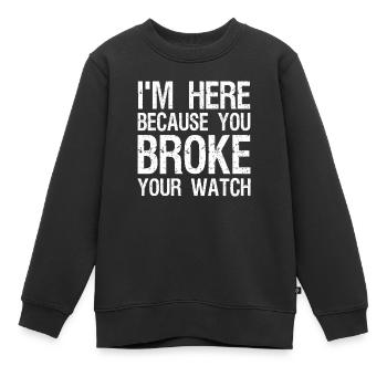 Uhrmacher Spruch Feinmechaniker Schmuck Werkstatt - Kinder Premium Organic Sweatshirt - Schwarz - Vorne - AI Model Kid Female (0cm)