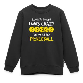 Soyons honnêtes Drôle pickleball joueur pickleball - Sweat Premium enfant bio - noir - Devant - AI Model Kid Female (0cm)