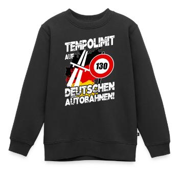 Autobahn Tempolimit Tempolimit Auf Deutschen - Kinder Premium Organic Sweatshirt - Schwarz - Vorne - AI Model Kid Female (0cm)