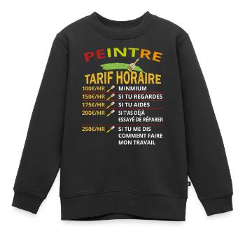 Tarif horaire peintre cadeau pour peintres - Sweat Premium enfant bio - noir - Devant - AI Model Kid Female (0cm)