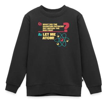 Physicien physicien - Sweat Premium enfant bio - noir - Devant - AI Model Kid Female (0cm)