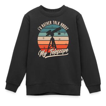Je préfère parler de mon télescope - Sweat Premium enfant bio - noir - Devant - AI Model Kid Female (0cm)