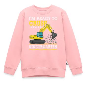 I m Ready To Crush Kindergarten Construction - Kids Premium Organic Sweatshirt - rose - Front - AI Model Kid Female (0cm)