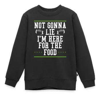 Je suis à cause de la nourriture ici - Sweat Premium enfant bio - noir - Devant - AI Model Kid Female (0cm)