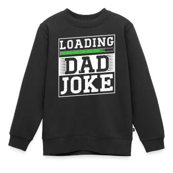 Dad Joke Papa Witz Jokes Vater - Kinder Premium Organic Sweatshirt - Schwarz - Vorne - AI Model Kid Female (0cm)