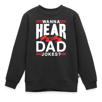 Dad Joke Papa Witz Jokes Vater - Kinder Premium Organic Sweatshirt - Schwarz - Vorne - AI Model Kid Female (0cm)