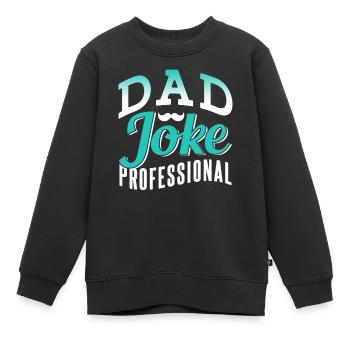 Papa Witz Dad Joke Vater Jokes - Kinder Premium Organic Sweatshirt - Schwarz - Vorne - AI Model Kid Female (0cm)