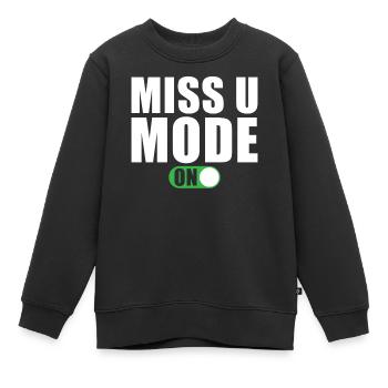 Vermissen Spruch - Kinder Premium Organic Sweatshirt - Schwarz - Vorne - AI Model Kid Female (0cm)