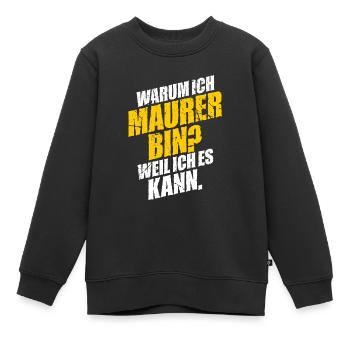 Maurer - Kinder Premium Organic Sweatshirt - Schwarz - Vorne - AI Model Kid Female (0cm)