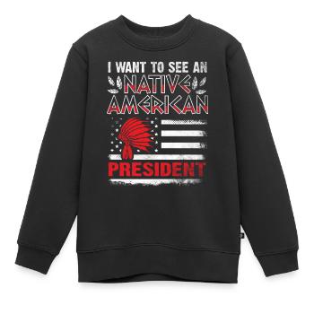 Ich möchte einen indianischen Präsidenten sehen - Kinder Premium Organic Sweatshirt - Schwarz - Vorne - AI Model Kid Female (0cm)