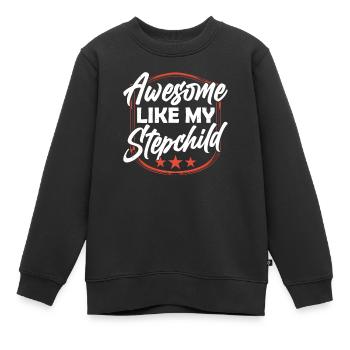 Fantastique comme mon beau-fils beau-père beau-père - Sweat Premium enfant bio - noir - Devant - AI Model Kid Female (0cm)