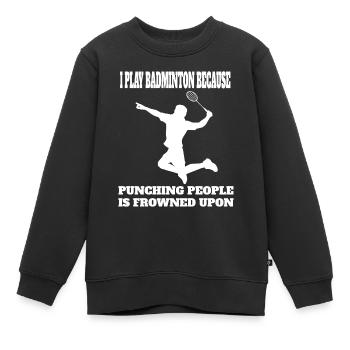 Badminton Badminton Joueur Badminton Badminton Fan - Sweat Premium enfant bio - noir - Devant - AI Model Kid Female (0cm)