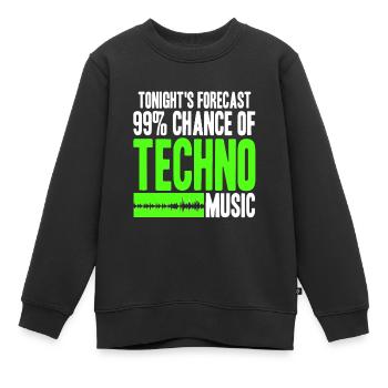 Tonight's Forecast 99% Chance Of Techno Music - Kinder Premium Organic Sweatshirt - Schwarz - Vorne - AI Model Kid Female (0cm)