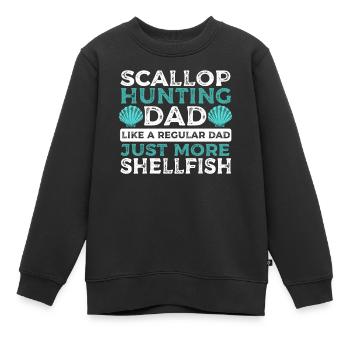 Papa chasseur de pétoncles comme un papa ordinaire juste plus - Sweat Premium enfant bio - noir - Devant - AI Model Kid Female (0cm)