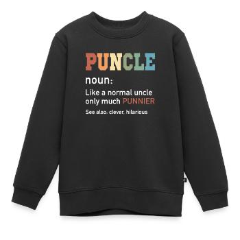 Puncle Normal Uncle Much Punnier Lustiger Onkel - Kinder Premium Organic Sweatshirt - Schwarz - Vorne - AI Model Kid Female (0cm)
