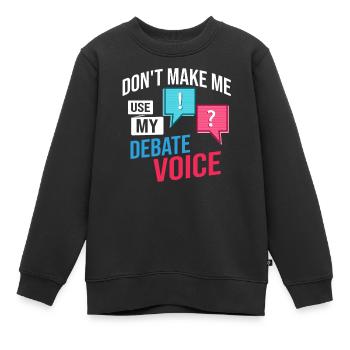 Debattieren Politische Diskussion Debatte Argument - Kinder Premium Organic Sweatshirt - Schwarz - Vorne - AI Model Kid Female (0cm)