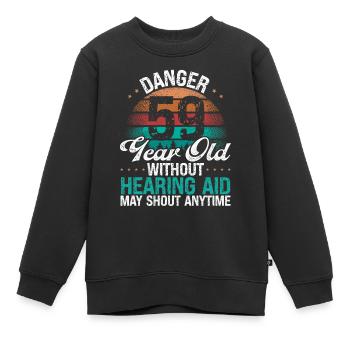 59 Birthday Idea Humor May Shout Funny 59 Year Old - Kinder Premium Organic Sweatshirt - Schwarz - Vorne - AI Model Kid Female (0cm)