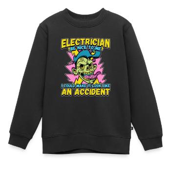 Electrician - Be nice to me - Electronics technician Lustig - Kids Premium Organic Sweatshirt - black - Front - AI Model Kid Female (0cm)